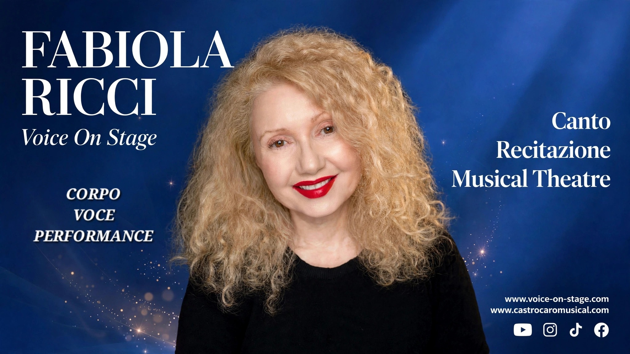 FABIOLA RICCI - Metodo VOICE ON STAGE. Corpo, Voce, Performance.